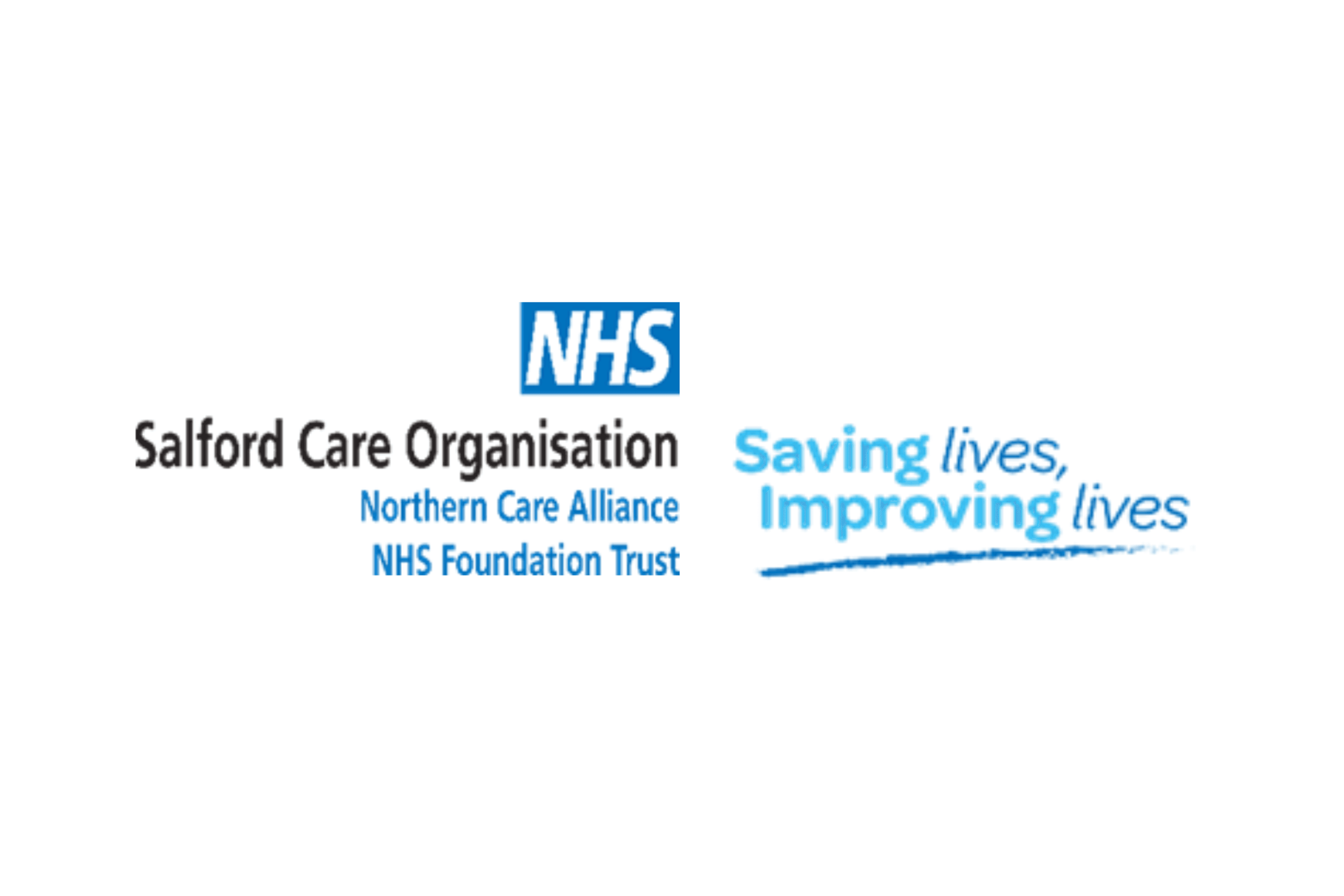Salford Care Organisation Northern Care Alliance NHS Foundation Trust Saving Lives Improving lives